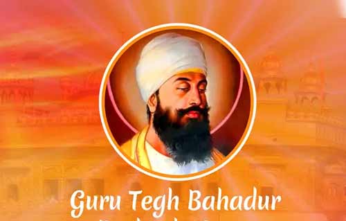 shri Guru Teg Bahadur Ji History In Hindi